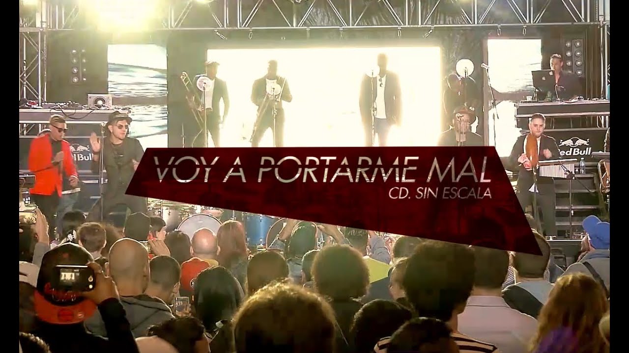 El Noro y 1ra Clase. Voy a portarme mal (LIVE - 2016)