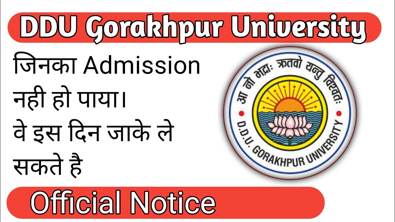 DDU Admission 2021 official notice | admission notice | ddugkp counselling 2021