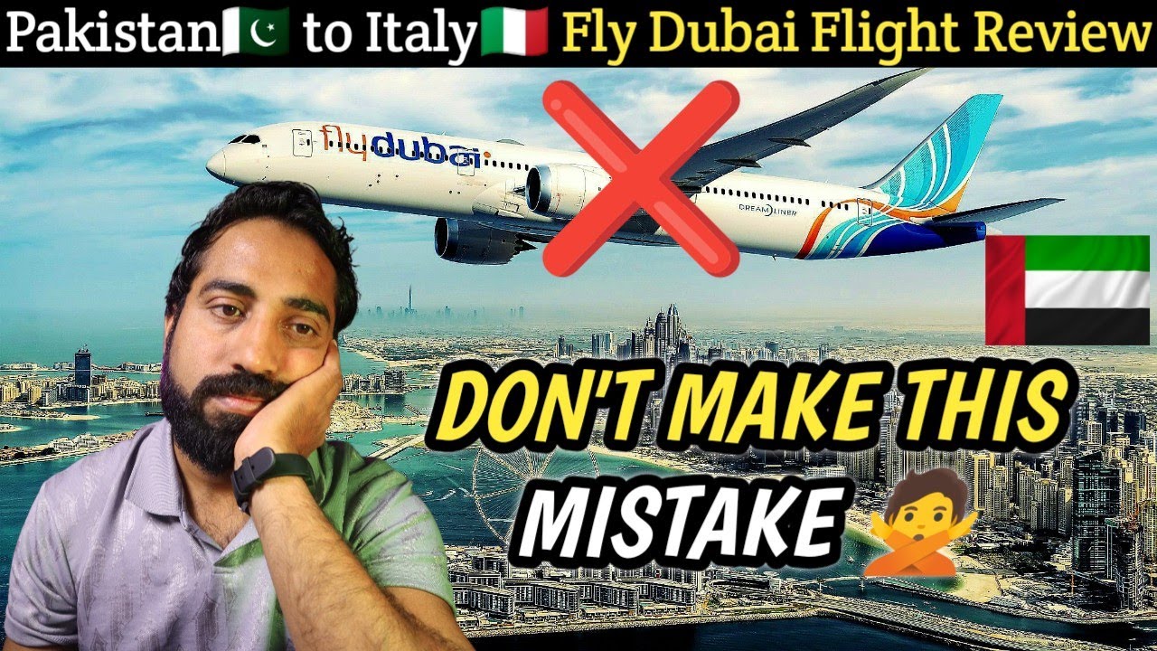 Is FLY DUBAI The BEST Airline For You? ( Review )@Lahoriaineurope