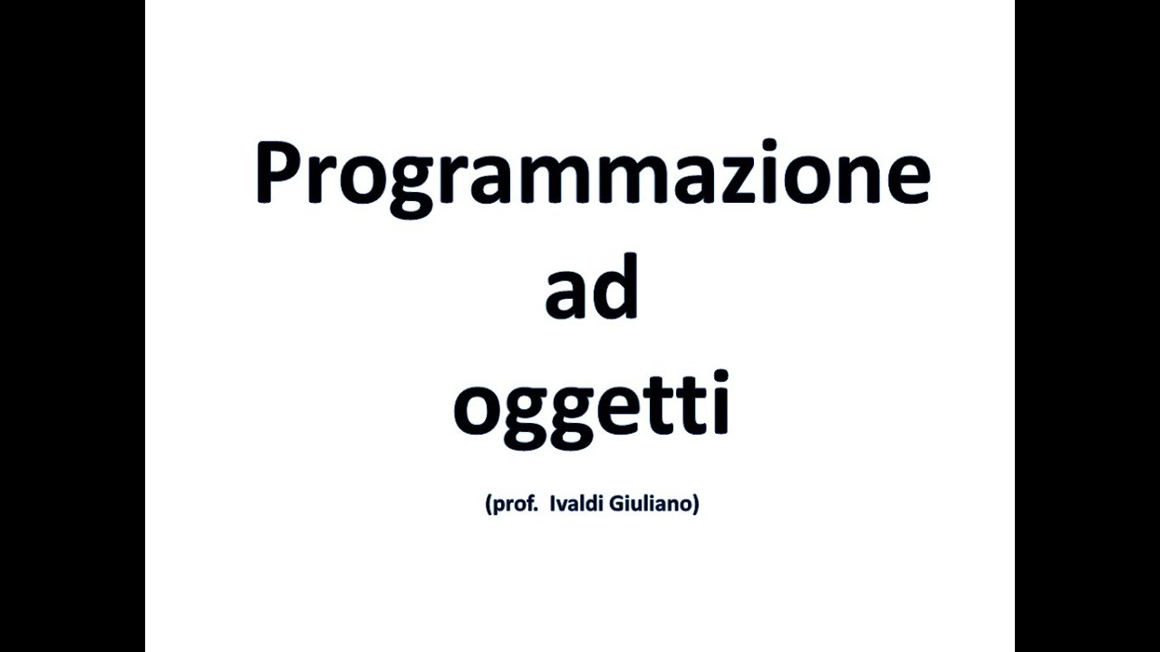 Programmazione ad oggetti - Definizioni