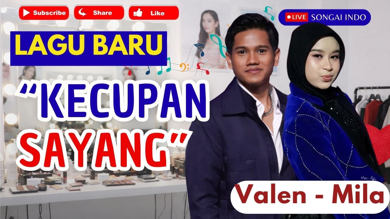 VALEN MILA | KECUPAN SAYANG | LAGU MILEN