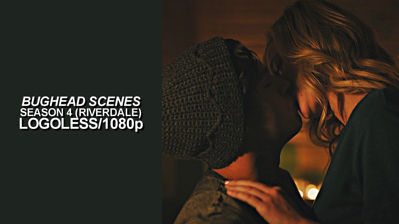Bughead Scenes (S4) [Logoless+1080p] (No BG Music)