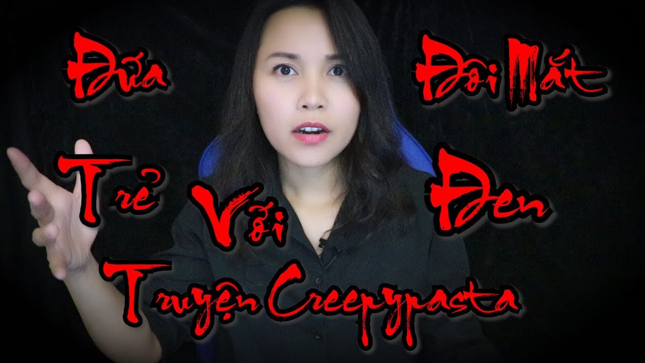 Đừng Tùy Tiện Mở Cửa Cho Người Lạ II Truyện Bắp Kể