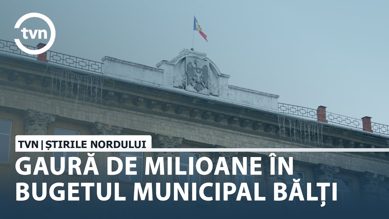 GAURĂ DE MILIOANE ÎN BUGETUL MUNICIPAL BĂLȚI