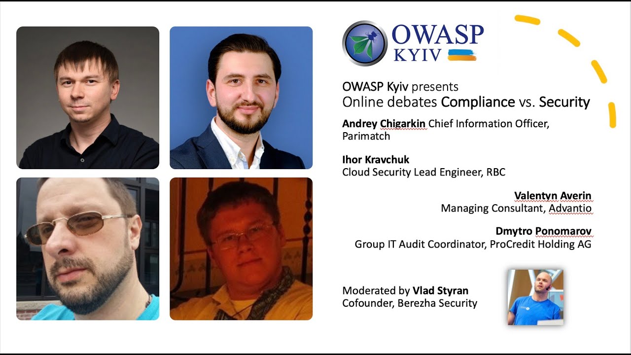 OWASP Kyiv presents: Online debates Compliance vs. Security.