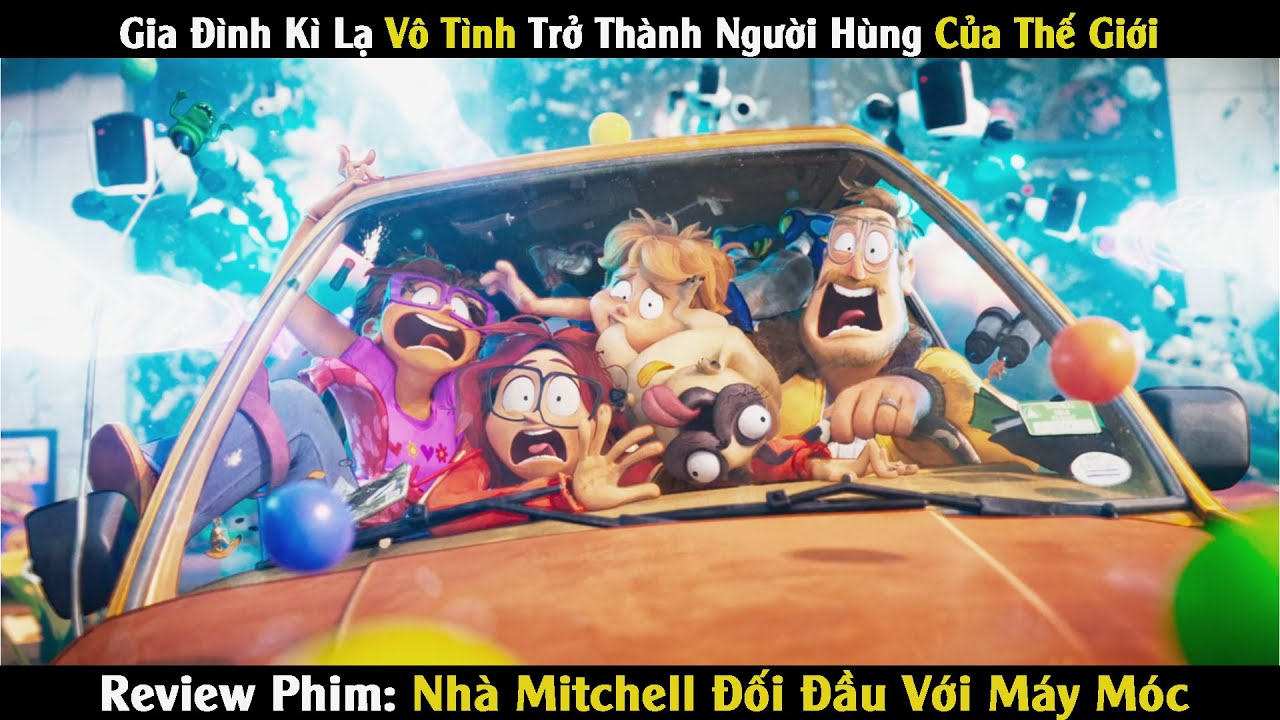 Review Phim: Cả Nhà Đang Đi Phượt Vô Tình Giải Cứu Thế Giới Khỏi Đám Robot Xấu Xa | Linh San Review