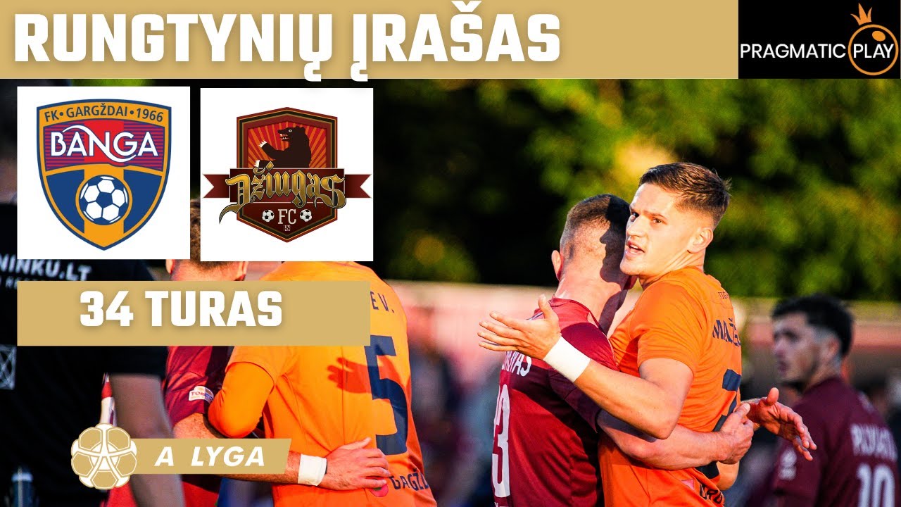 34 turas: &bdquo;Banga&ldquo; &ndash; &bdquo;Džiugas&ldquo; (2025-09-26)