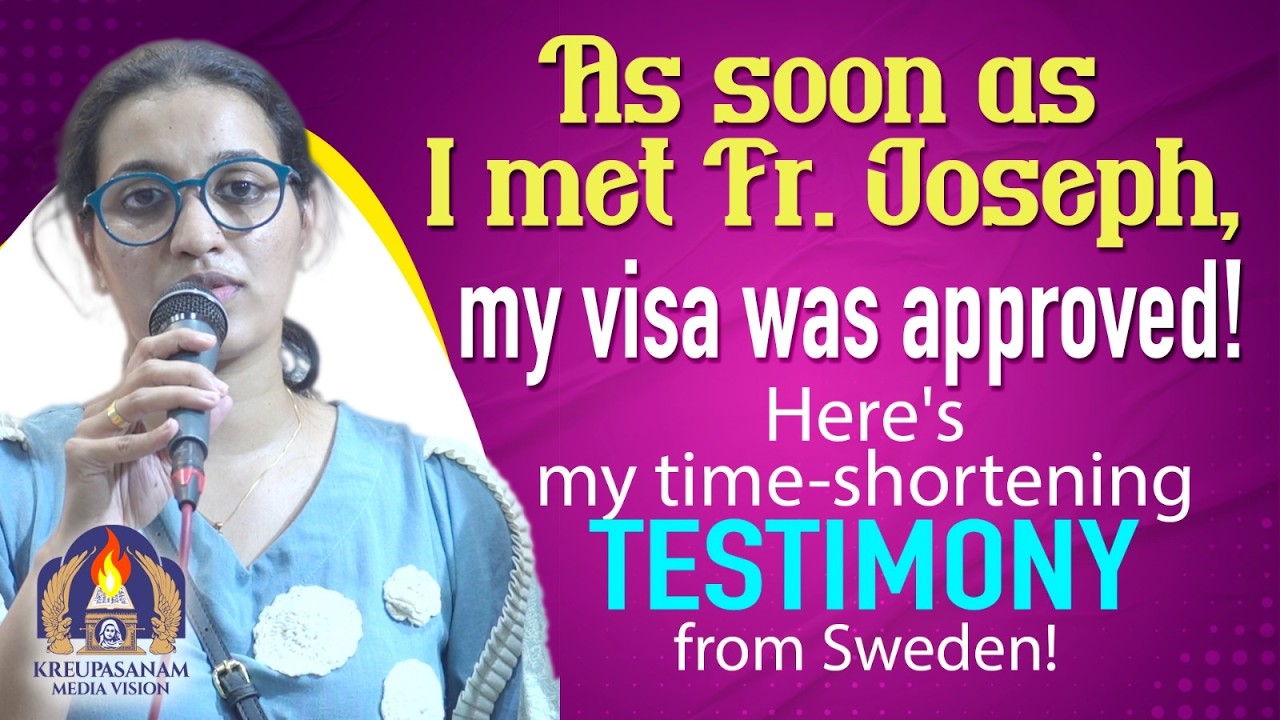 As soon as I met Fr. Joseph, my visa was approved!  Here's my time-shortening testimony from Sweden!