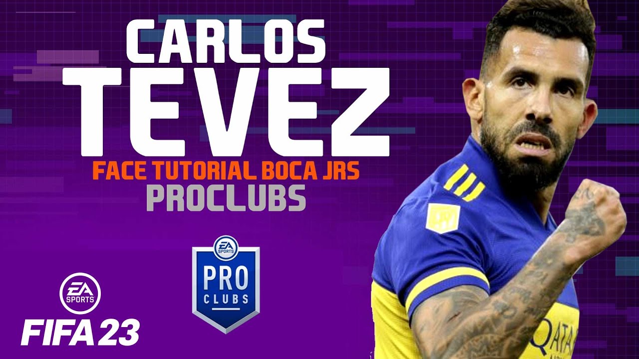 CARLOS TEVEZ FACE FIFA 23 Pro Clubs Face Creation LOOK ALIKE BOCA JUNIORS