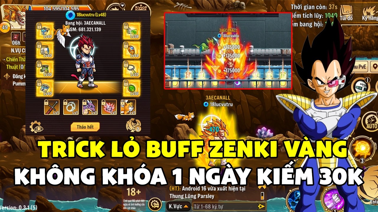 Vũ Trụ Đại Chiến  - 18lucvutru Cách Kiếm Zenki Không Khóa 1 Ngày 30 Cành Đi Bản Đồ Siêu Hiệu Quả !!