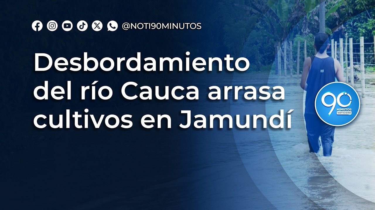 Desbordamiento del río Cauca arrasa cultivos en Jamundí