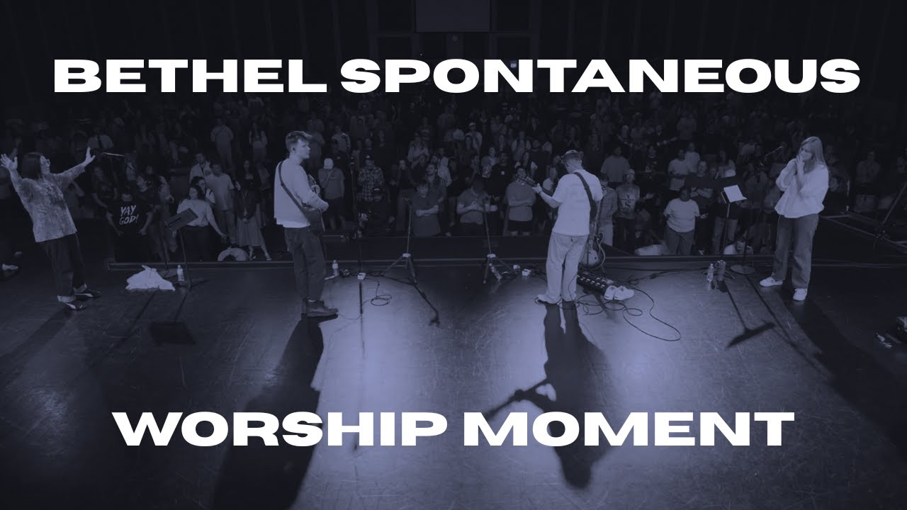 Bethel Church - Spontaneous Worship Moment #6 - Joel Barber + David Funk + Hannah Waters