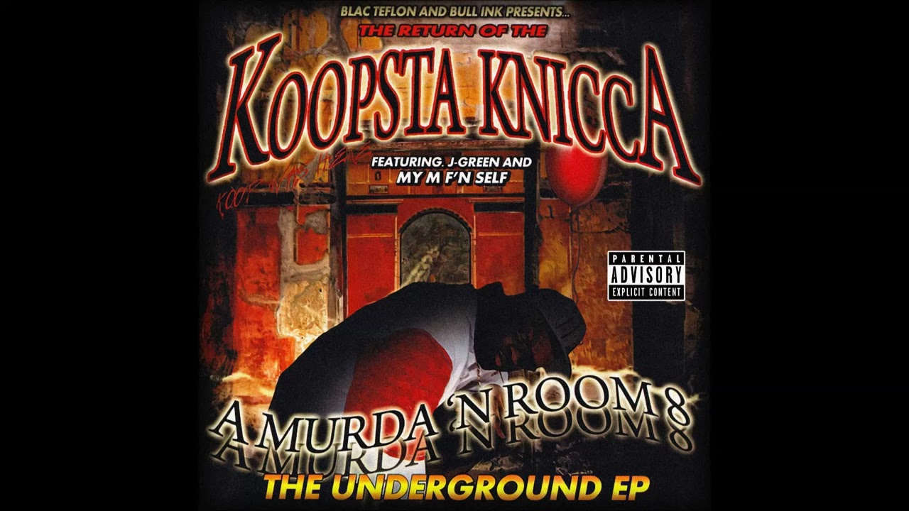 Koopsta Knicca - A Murda 'N Room 8 [Full Album] (2010)
