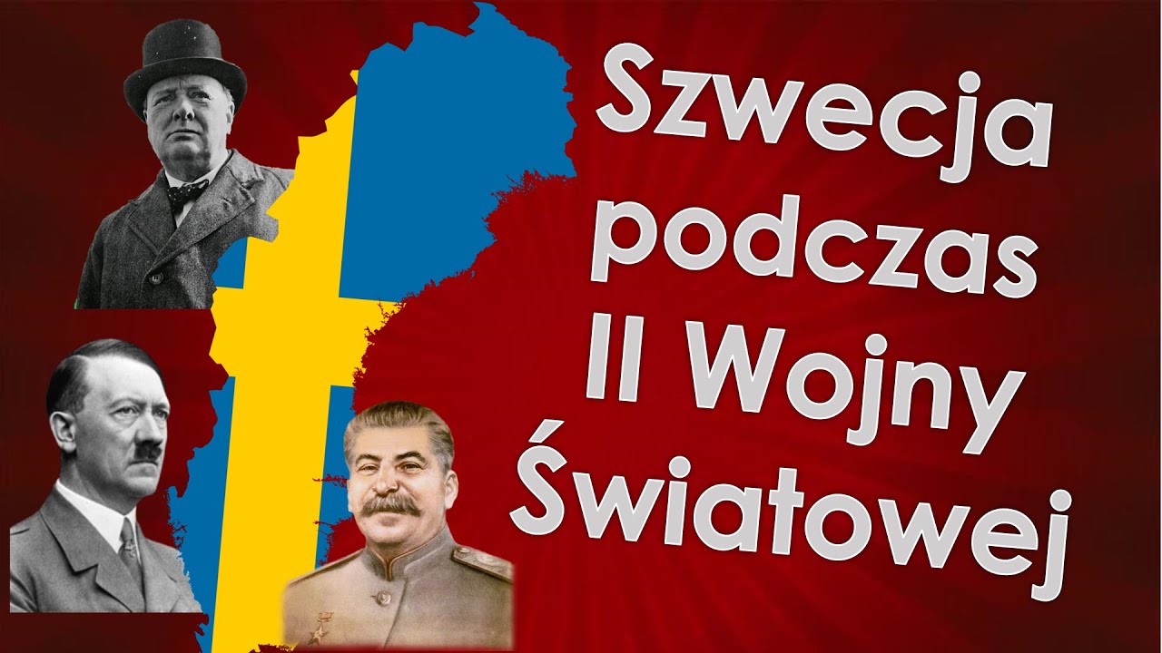 Szwecja podczas II wojny światowej cz. 1