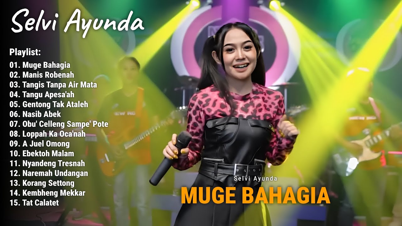 Full Album Lagu Madura Viral The Best Selvi Ayunda - Muge Bahagia, Manis Robenah