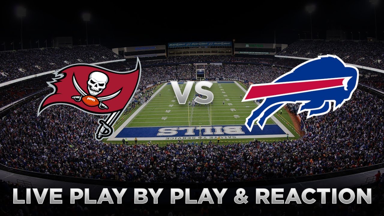 Buccaneers vs Bills Live Play by Play & Reaction