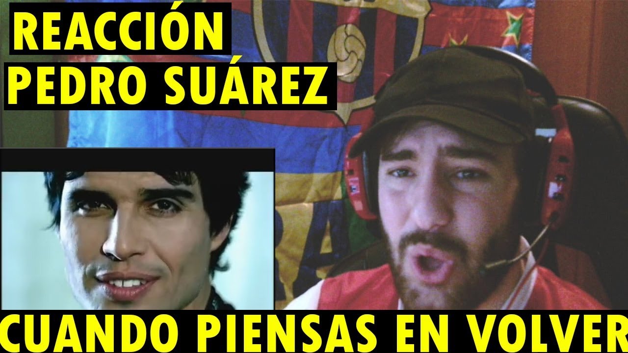 Cuando pienses en volver (Videoclip oficial) - Pedro Suárez Vertiz (REACCIÓN) TRAP LIFE DM