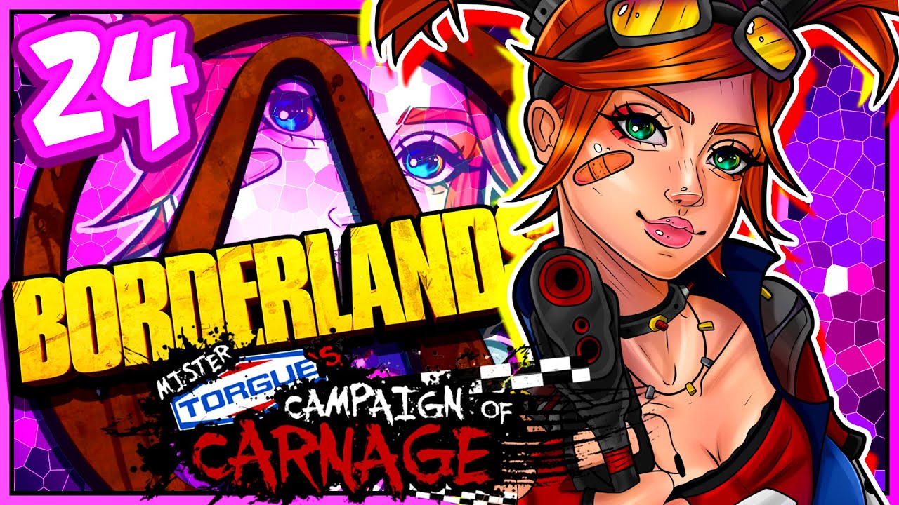 [24] LET'S PLAY TOGETHER | BORDERLANDS 2 | MR TORGUE'S CAMPAIGN OF CARNAGE | CO-OP PLAYTHROUGH
