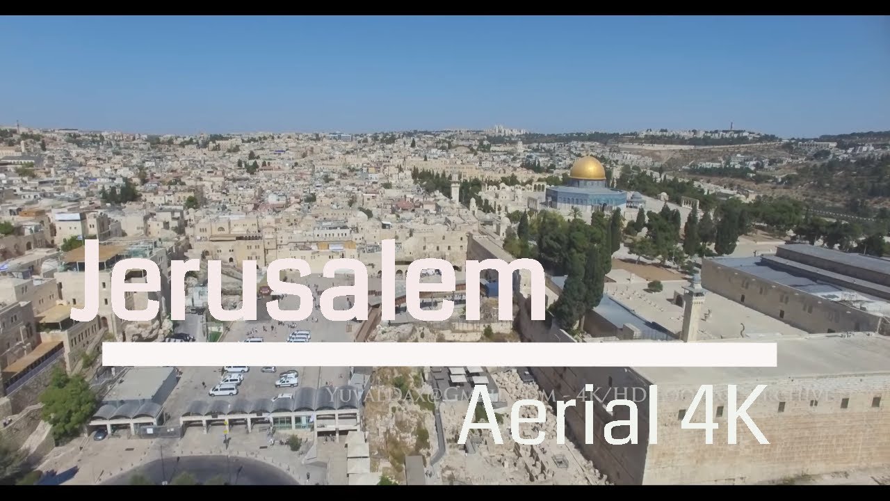 Jerusalem Aerial ,ירושלים, צילום אוירי