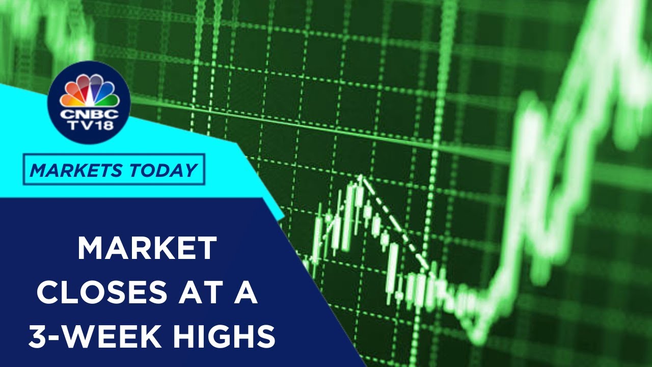 Sensex And Nifty Rise To End At The Highest Level In 3 Weeks | CNBC TV18