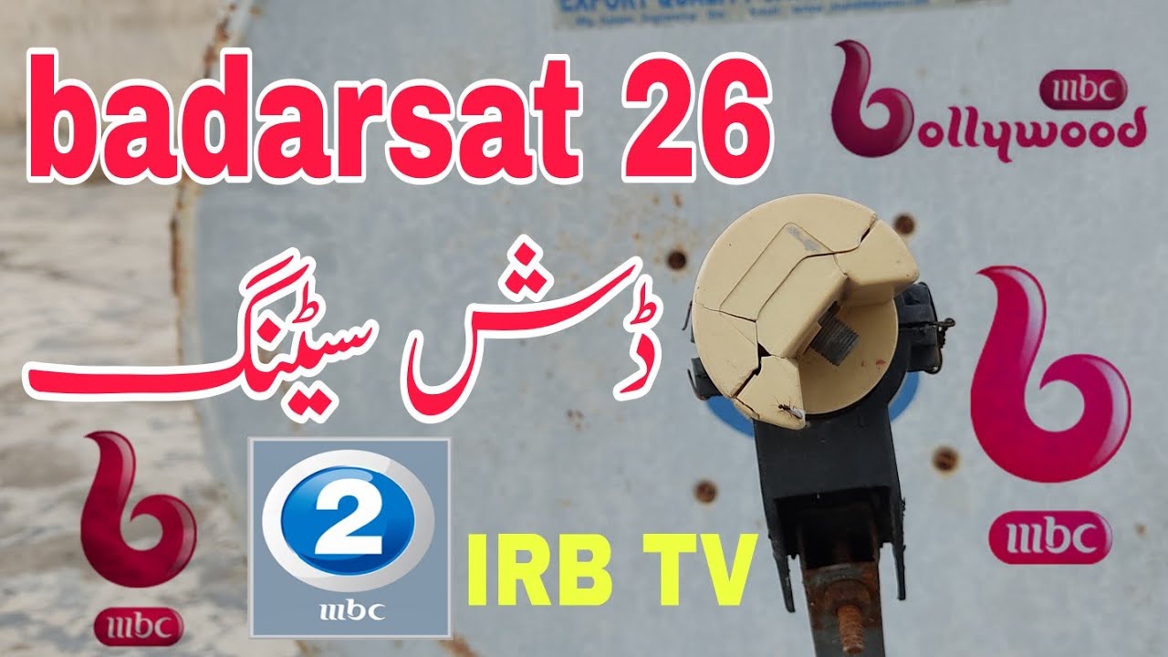 badrsat 26 e dish settings|How to set badarsat 26 e|Channels list|26e badrsat Satellite update|2feet