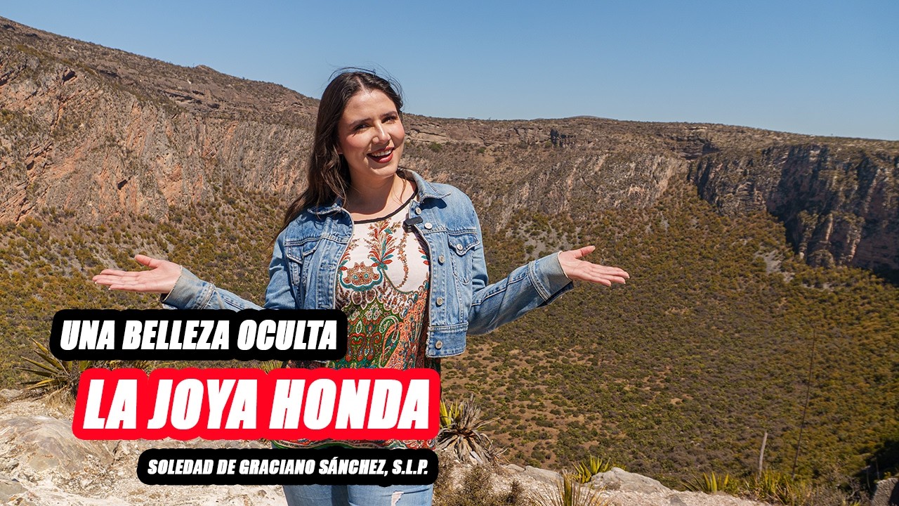 Mariana Bravo te lleva a conocer los increíbles paisajes que nos regala la Joya Honda.