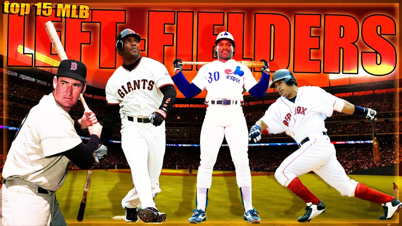 Top 15 MLB LEFT-FIELDERS Of ALL TIME - Raines, MANNY, BONDS, etc. etc.
