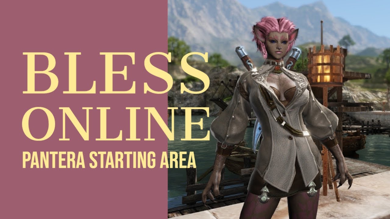 BLESS ONLINE | Pantera Starting Area