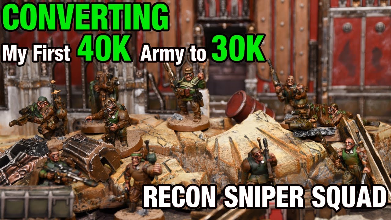 40k to 30k: Imperial Army Recon Squad
