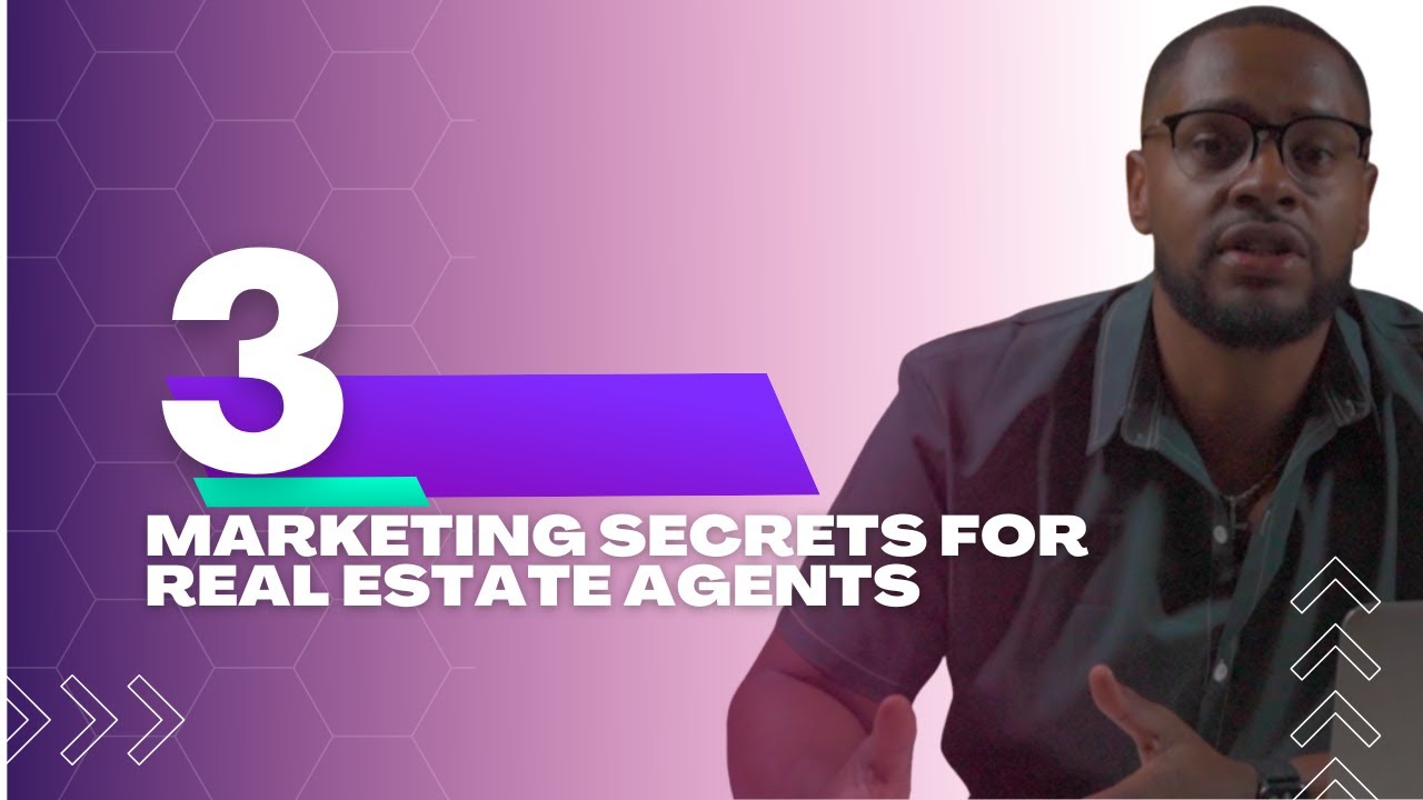 Top Marketing Secrets For Real Estate Agents