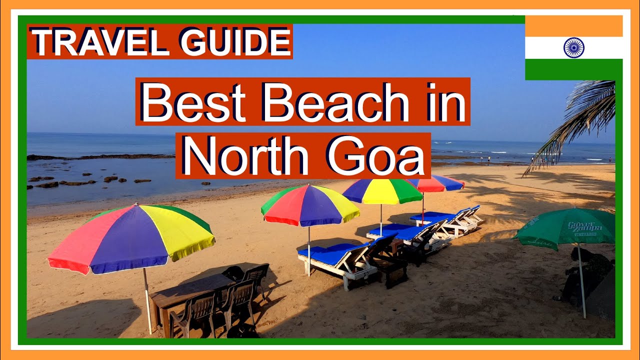 North Goa Beach Guide - India Travel Guides