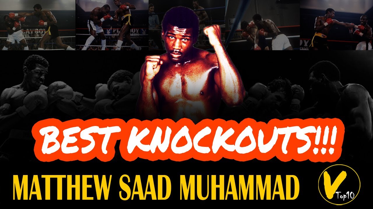 5 Matthew Saad Muhammad Greatest Knockouts