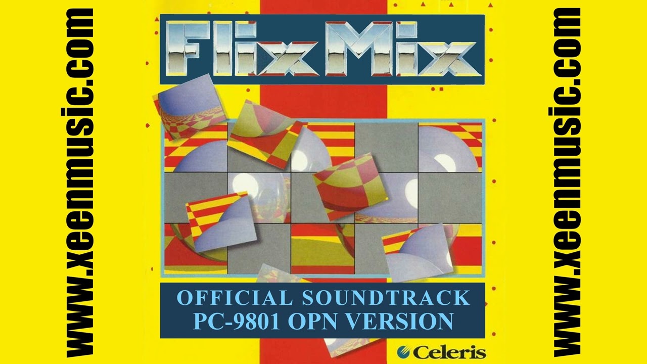 FlixMix [real PC-9801 OPN] COMPLETE FULL Soundtrack Music OST BGM (フリックスミックス)