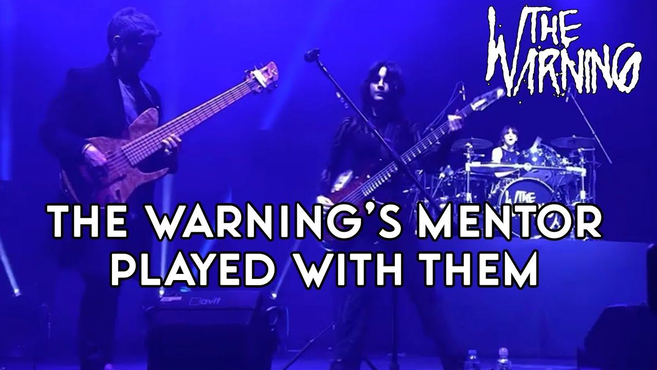 The Warning's Mentor Played with Them on 23