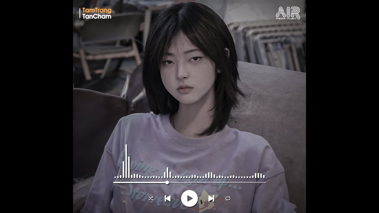 Lòng Người Khó Nói Em Ơi Sao Phải Sống Thế Buông Lơi - Một Tình Yêu Hai Thử Thách Lofi - Nhạc Chill