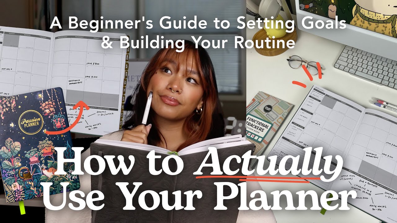 How to Use a Planner | Beginner's Guide to Starting, Setting Goals, & Building a Routine