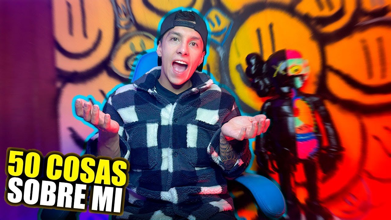 50 COSAS SOBRE MI (mi verdadera historia) 😱
