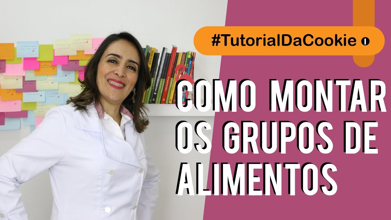 Quais os Grupos da Lista de Equivalentes ou de Substituições de Alimentos? #TutorialDaCookie