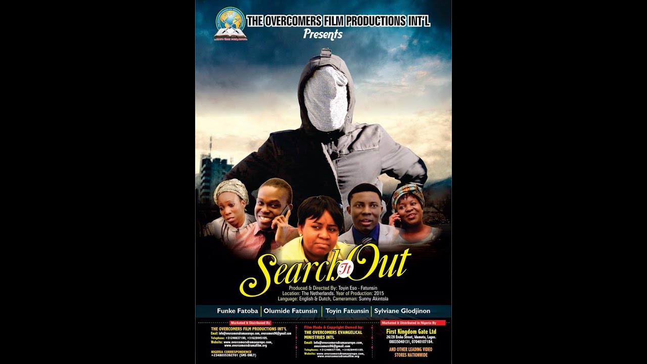 SEARCH IT OUT || THE OVERCOMERS FILM PRODUCTIONS INT'L || TOYIN ESO-FATUNSIN