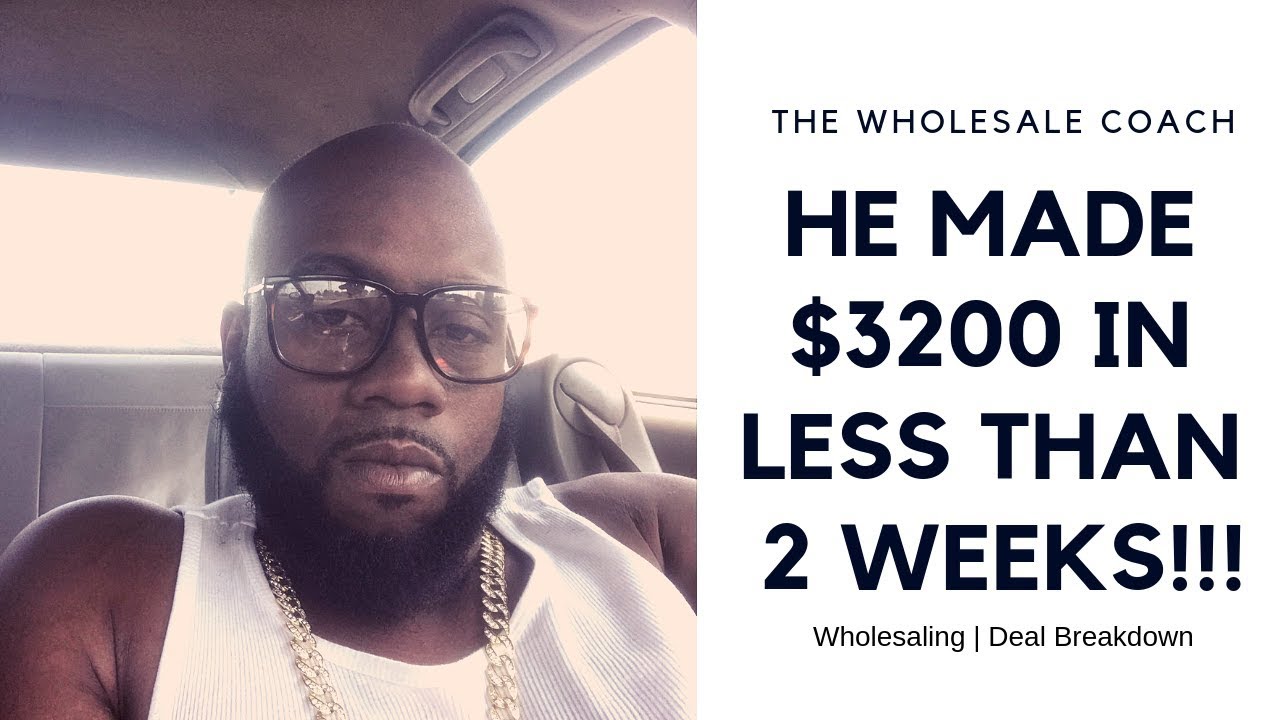 HE MADE $3,300 IN LESS THAN 2 WEEKS!!! | The Wholesale Coach