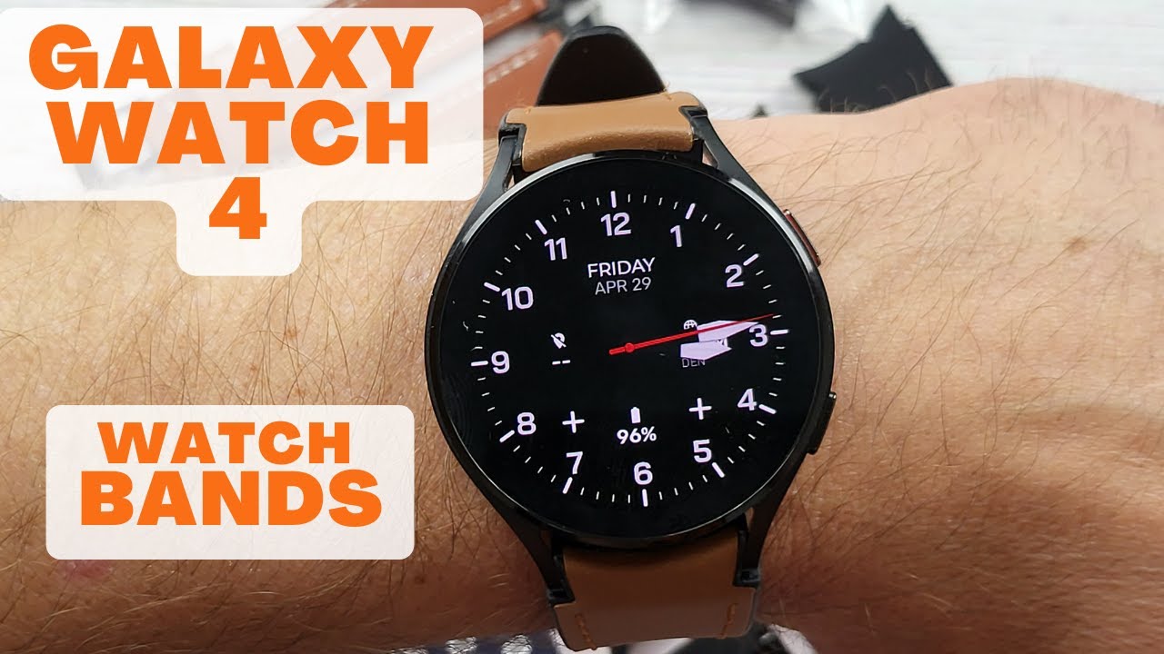 Galaxy Watch 4 - Watch Bands 2.0