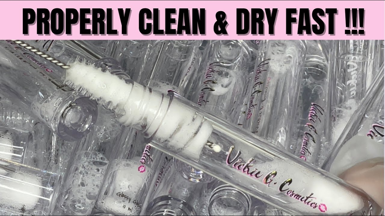 How to clean lipgloss tubes properly + dry fast! (Step by step Very detailed) | KESH THO