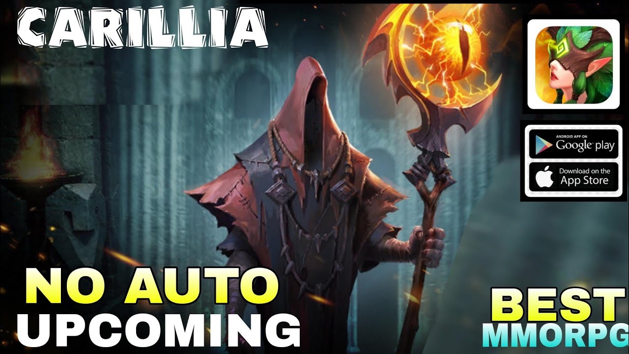 CARILLIA NEW  UPCOMING BEST  MMORPG NO AUTO COMBAT  FOR ANDROID /IOS 2023