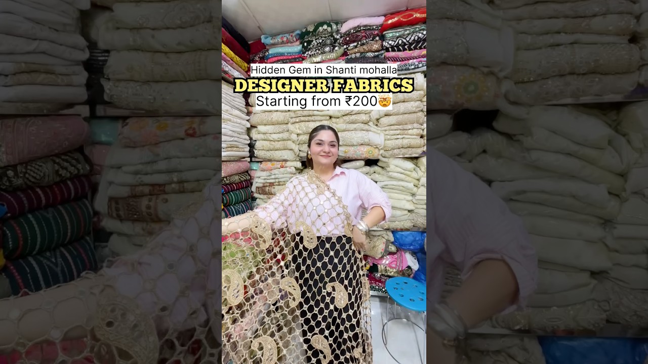 Viral fabric market #shantimohallamarket #fabric #ytshorts #wedding #delhi #designerfabrics #fashion