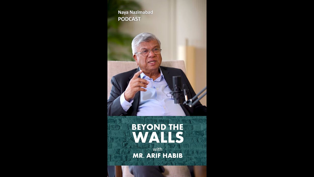 Beyond the Walls with Mr. Arif Habib