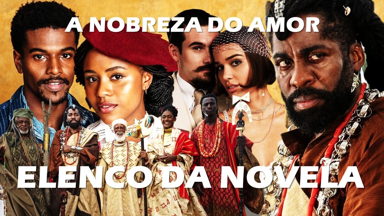 Elenco de Nobreza do Amor - Oficial