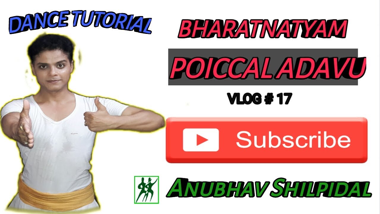 POICCAL ADAVU | Basic Steps Of Bharatnatyam | Dance Tutorial | by Anubhav Shilpidal