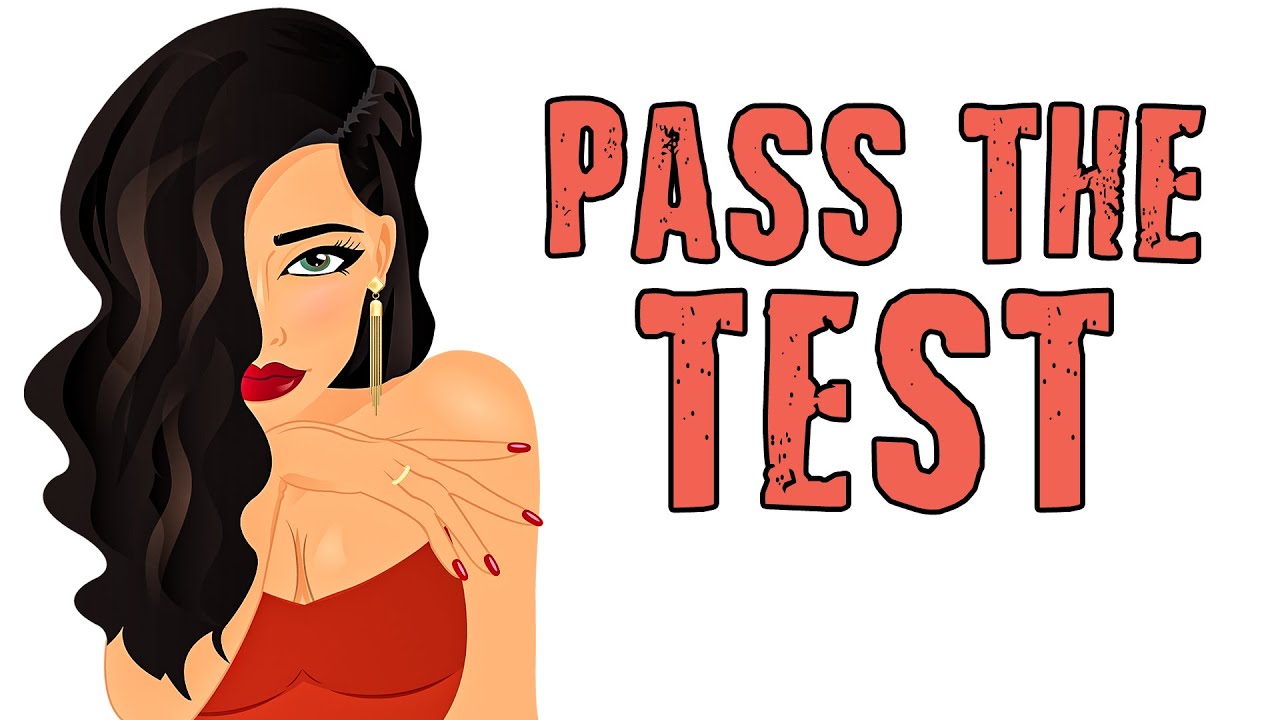12 Ways That Women Test Men