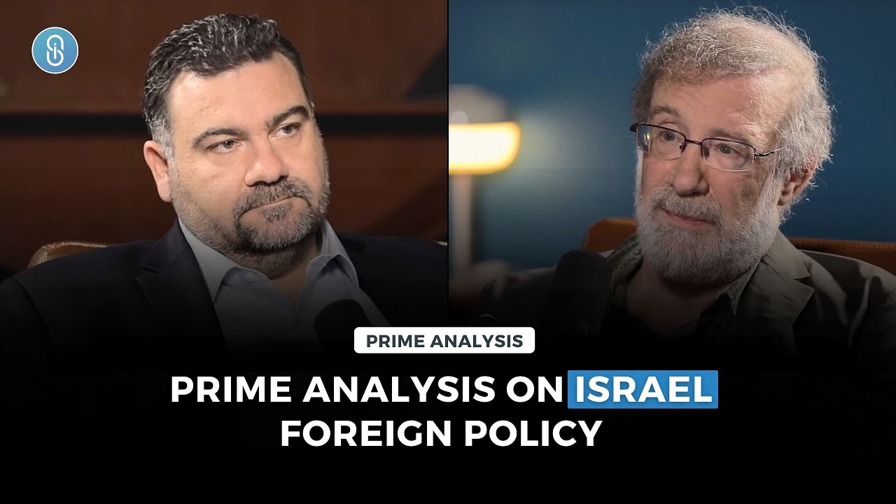 Prime Analysis #1 – Prime Analysis on Israel Foreign Policy