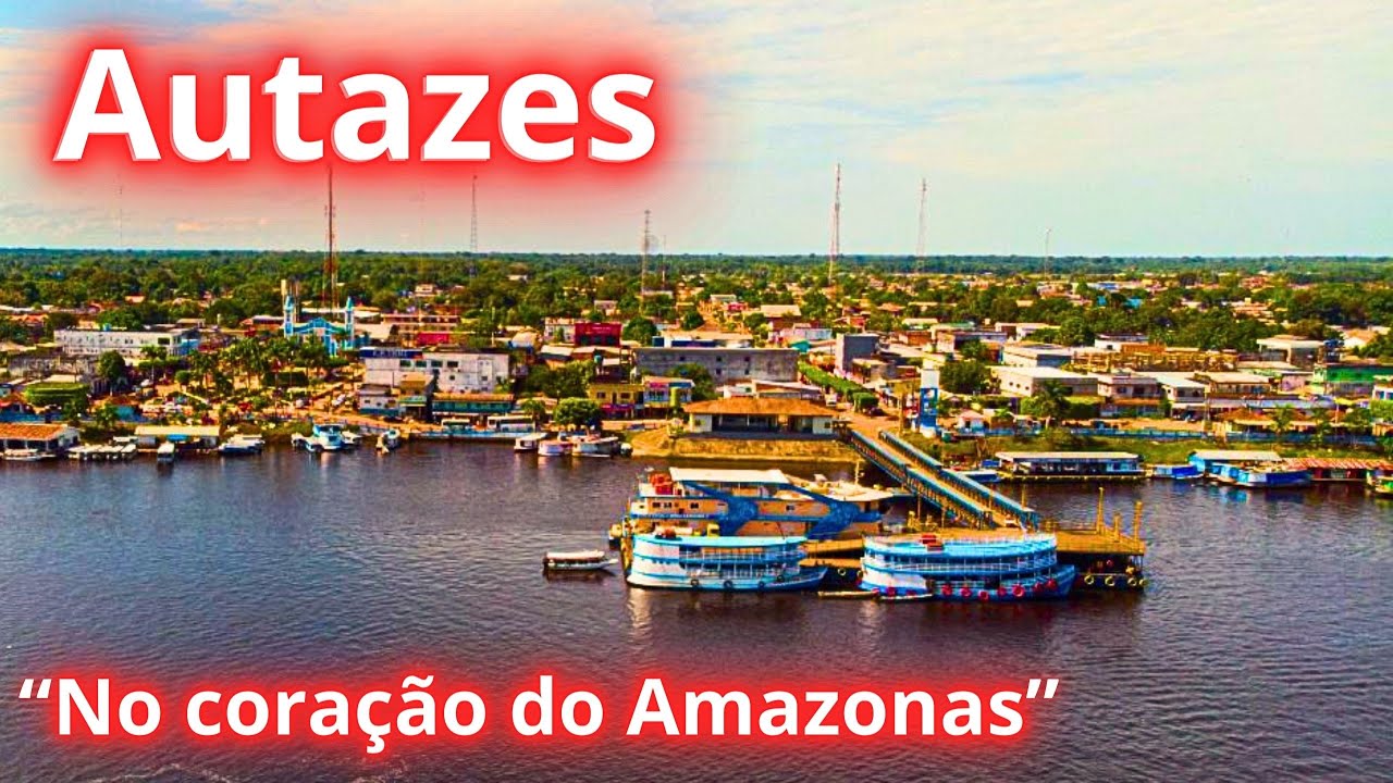 AUTAZES : "Entre Riquezas Naturais e Paisagens Vibrantes no Coração da Amazônia"